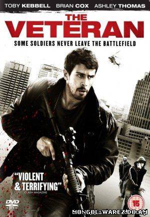The Veteran (2011) | Монгол хэлээр